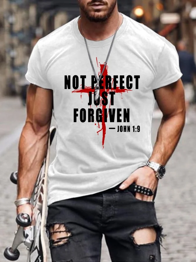 Men's Not Perfect Just Forgiven Print Casual T-Shirt socialshop