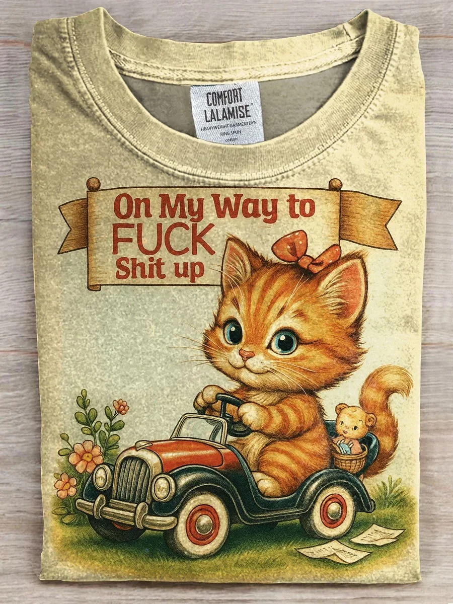 Eagerlys  On My Way To Fuck Shit Up Funny Cat Art Print T-shirt Eagerlys