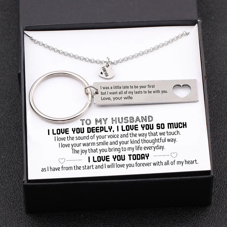 As I Have From The Start And I Will Love You Forever With All Of My Heart, Heart Necklace & Keychain Gift Set Gifts For Husband