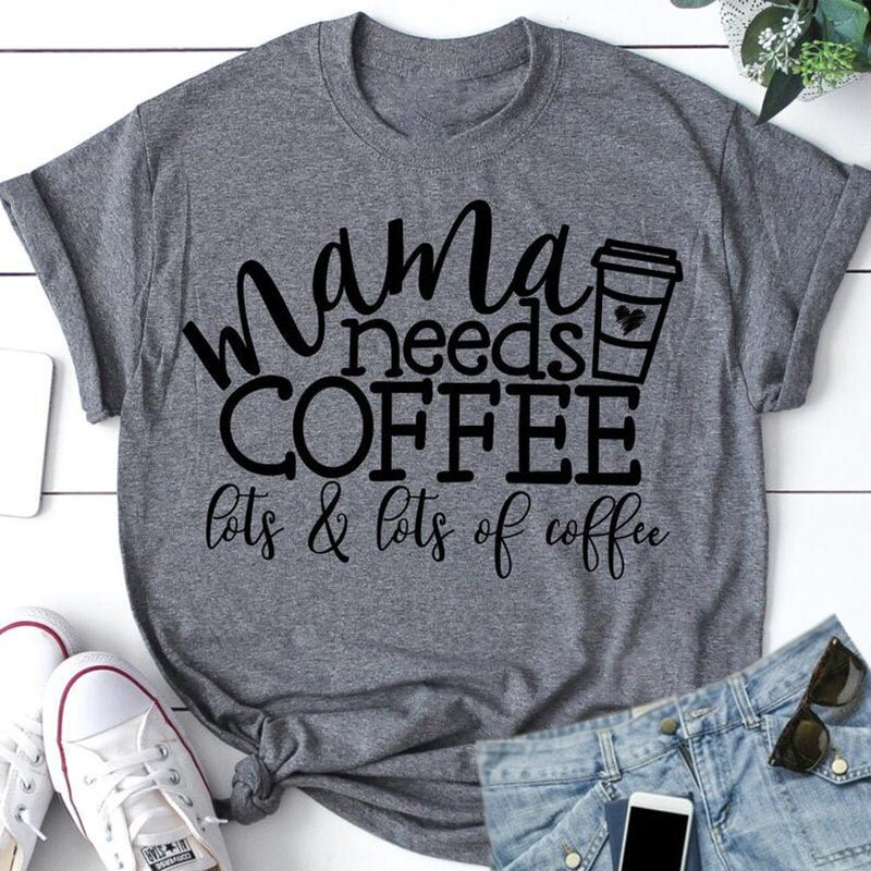 Mama needs coffee women green letters printt-shirt summer short sleeve o-neck tees top S-5XL casual tshirt for female clothing