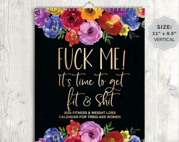 2024 new Calendar for Tired-Ass Women