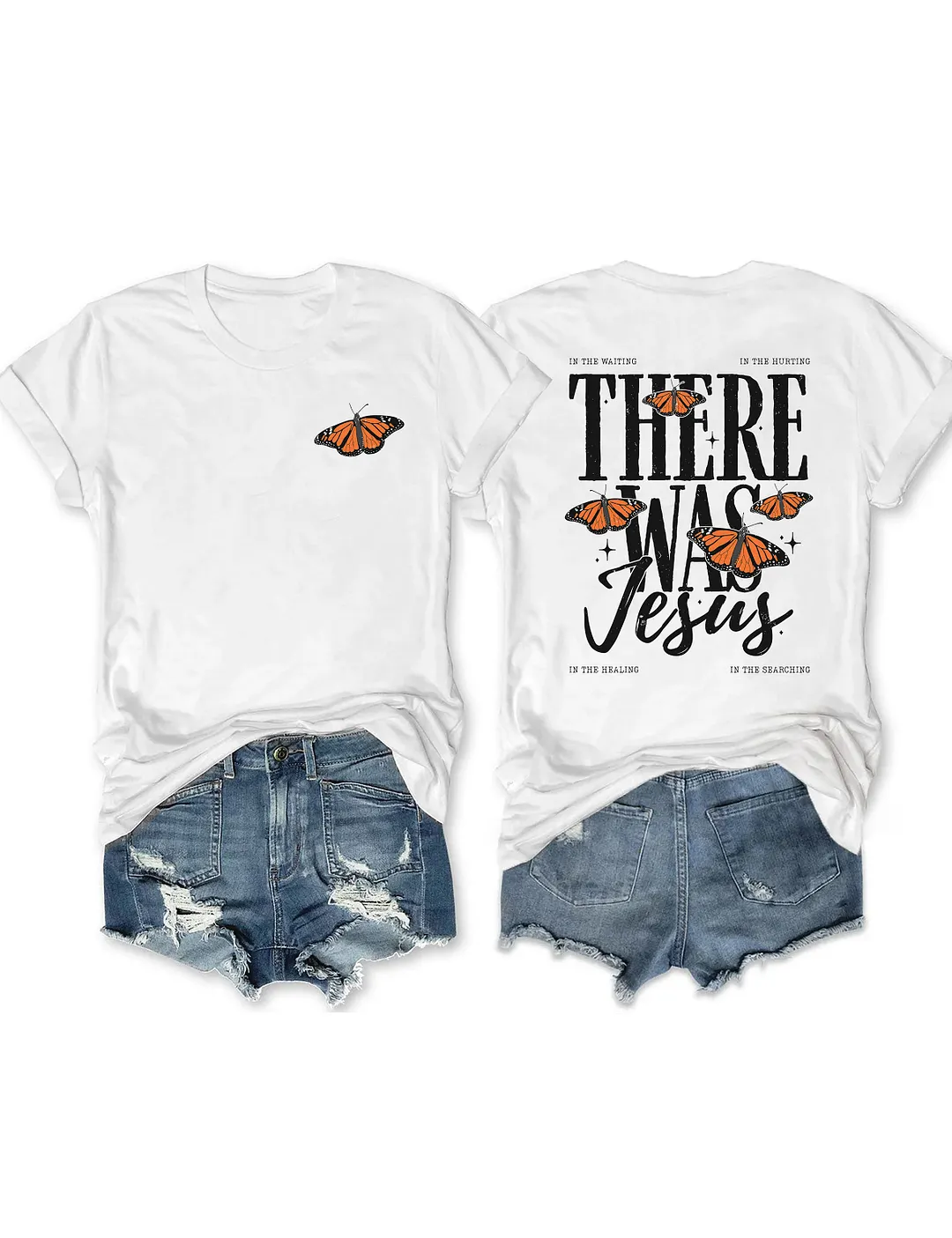 In The Hurting There Was Jesus Butterfly T-shirt