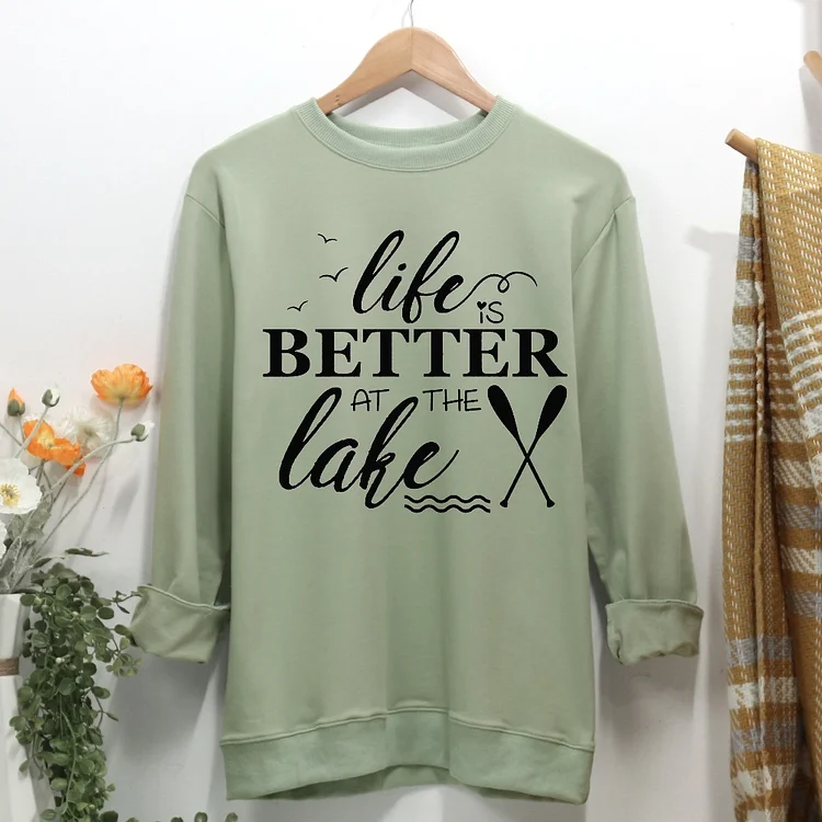 Life Is Better At The Lake Women Casual Sweatshirt