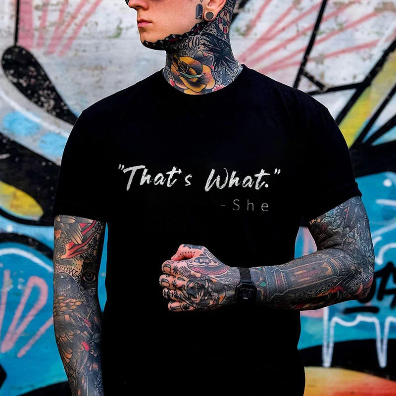 TAHT'S WHAT Black Print T-Shirt