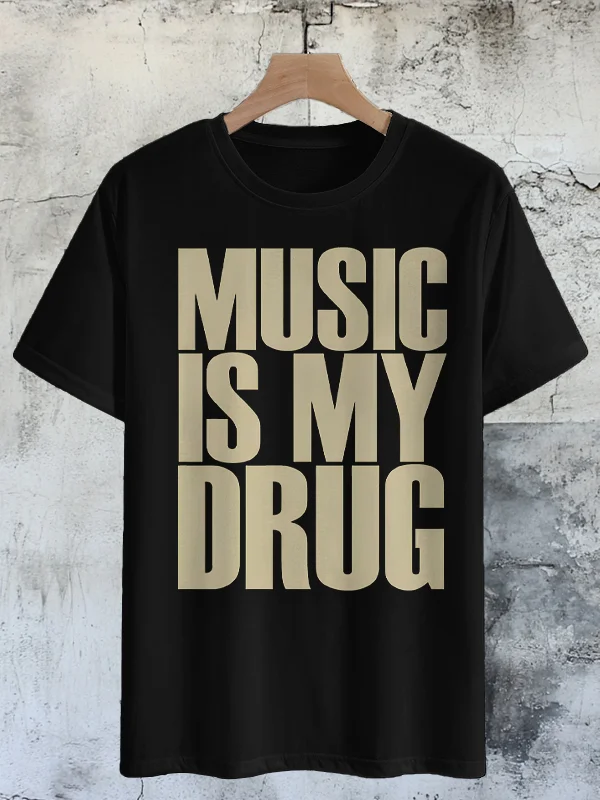 Men's Music Is My Drug Print Cotton Casual T-Shirt
