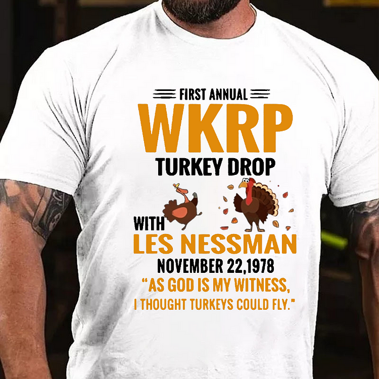 First Annual WKRP Turkey Drop With Les Nessman November 22 1978 T-shirt