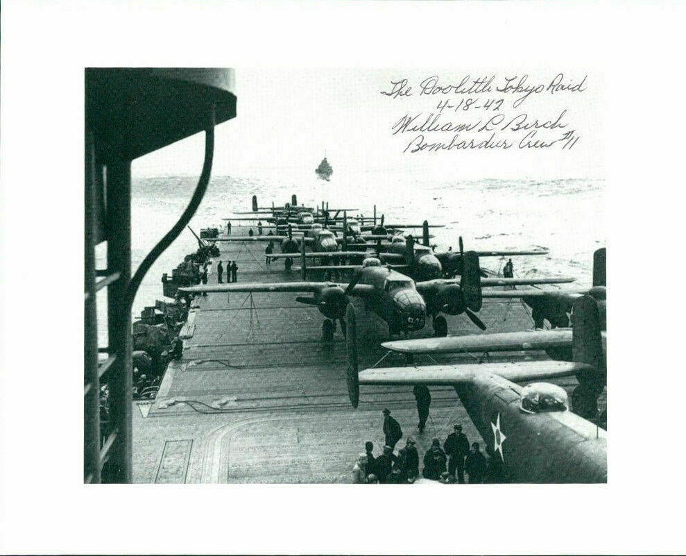 William L. Birch (Doolittle Raiders) autographed signed authentic 8x10 Photo Poster painting