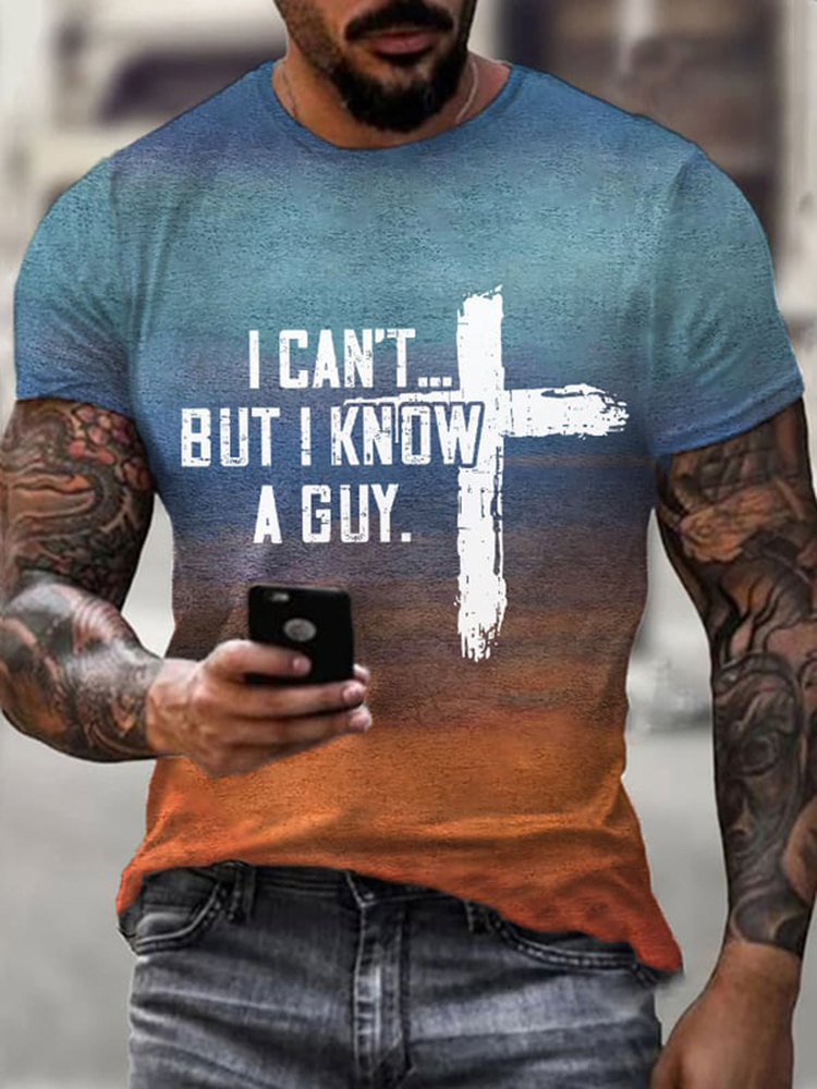 Comstylish Men's I Can'T But I Know A Guy Casual T-Shirt