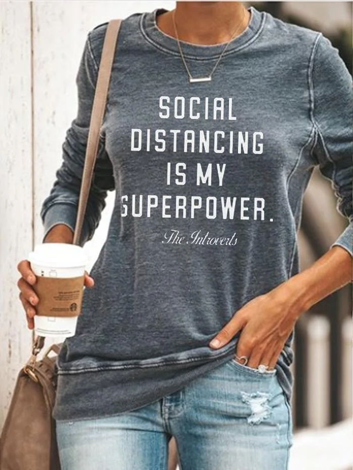 Social Distance Is My Superpower   T-shirt