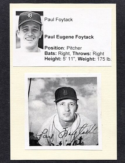 PAUL FOYTACK-DETROIT TIGERS AUTOGRAPHED 4x6 Photo Poster painting-EX.-d.2021