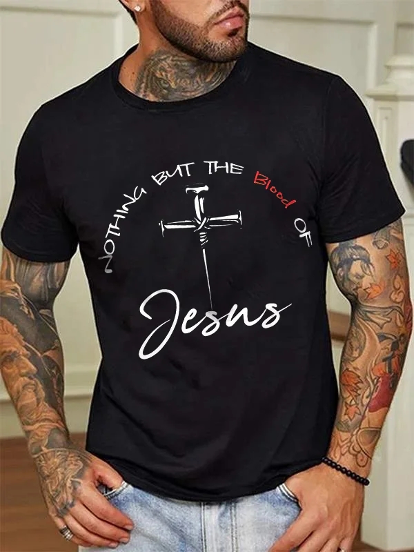 Nothing But The Blood Of Jesus Printed Men's T-shirt