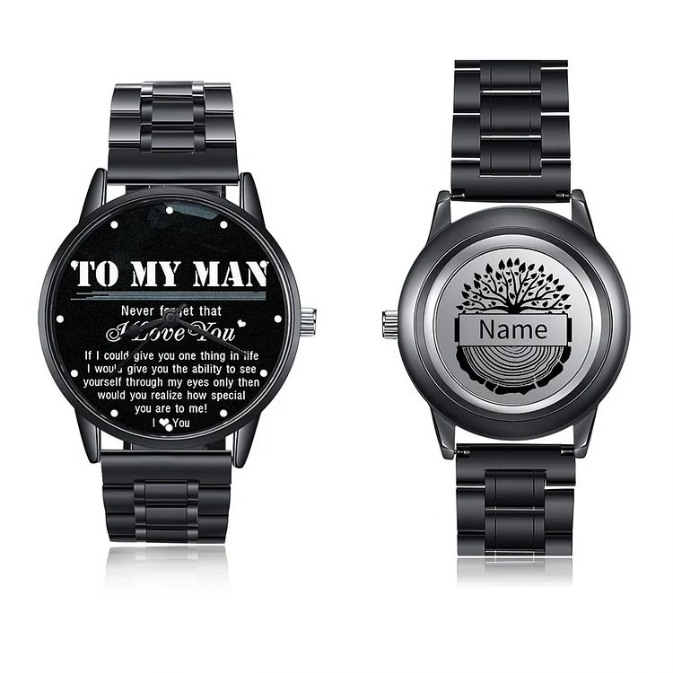 To My Man Watch Custom Name Stainless Steel Strap Watch Father's Day Gift