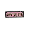 Love You Bye Vintage Floral Wall Plaque Street Sign for Home/Living Room/Bedroom