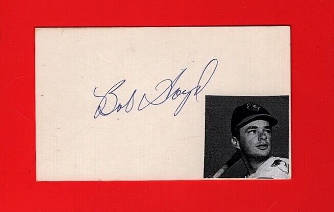 1969 BOB FLOYD-BALTIMORE ORIOLES AUTOGRAPHED 3x5 INDEX CARD W/Photo Poster painting