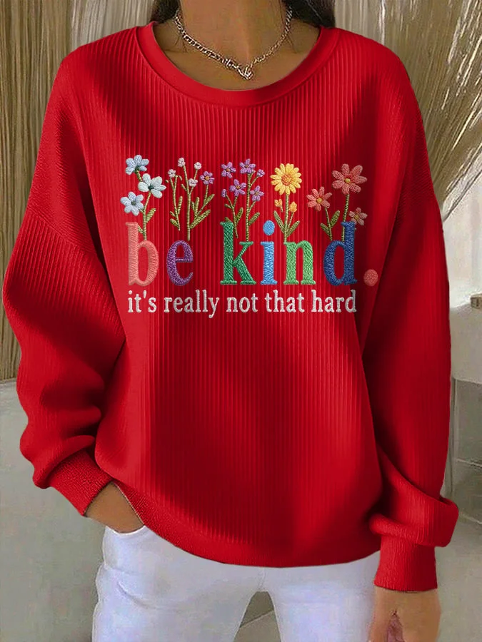 Women's Casual Floral Be Kind Sweatshirt socialshop