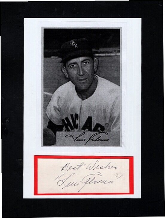 1950-53 LUIS ALOMA-CHICAGO WHITE SOX AUTOGRAPHED CUT W/ Photo Poster painting-(d.1996)