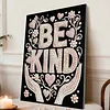 DIY Pearl Painting Be Kind for Home Wall Decor with Frame(30x40cm)