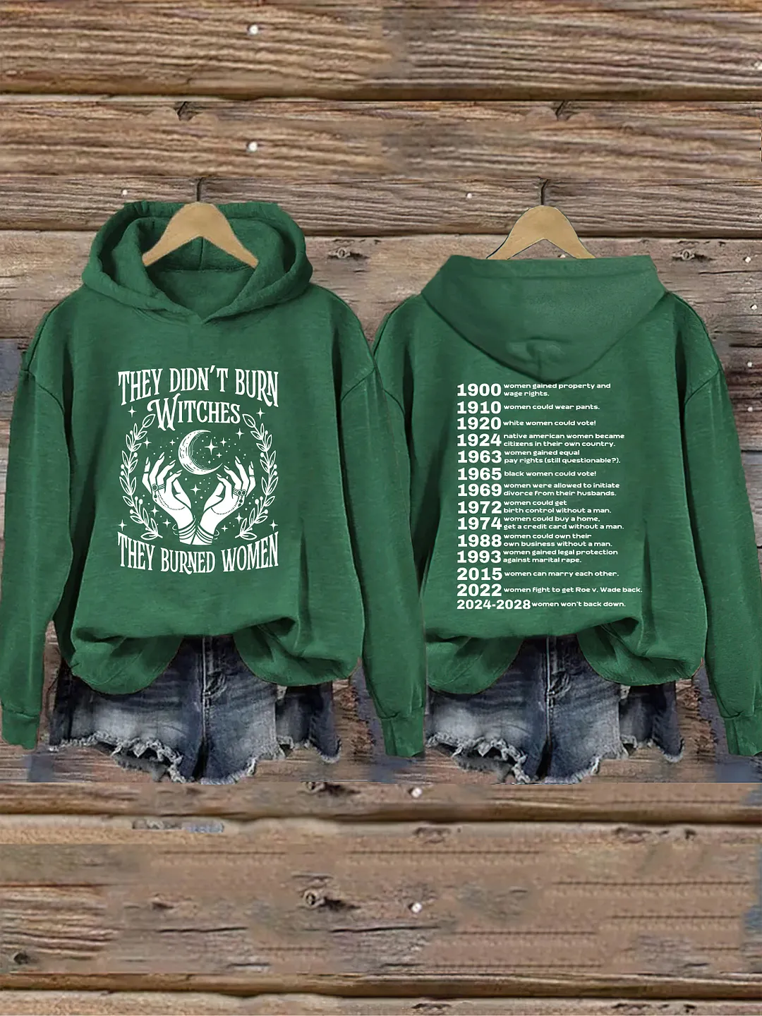 They Didn't Burn Witches They Burned Women Hoodie