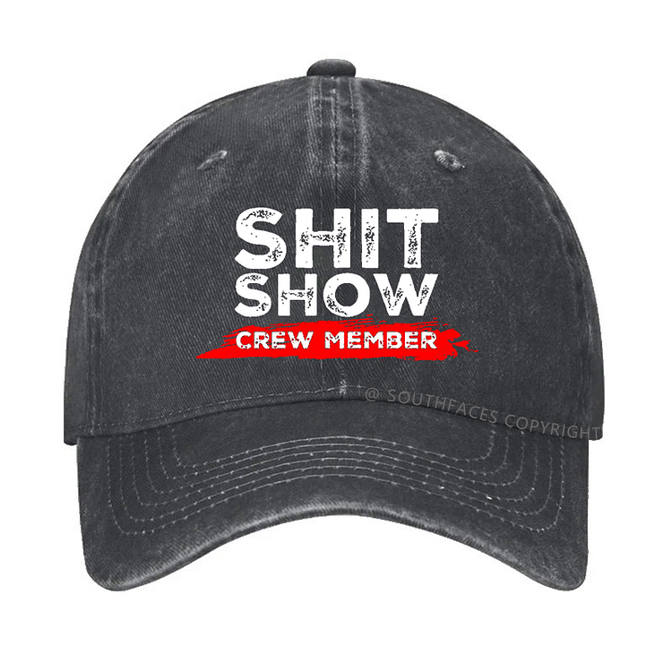 Shit Show Crew Member Hat