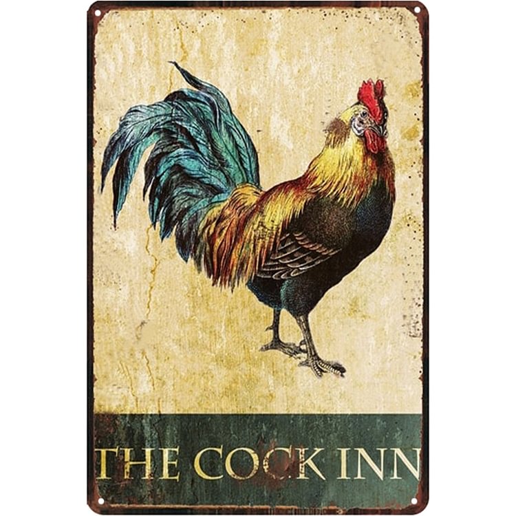 Chicken - The Cock Inn Vintage Tin Signs/Wooden Signs - 7.9x11.8in & 11.8x15.7in