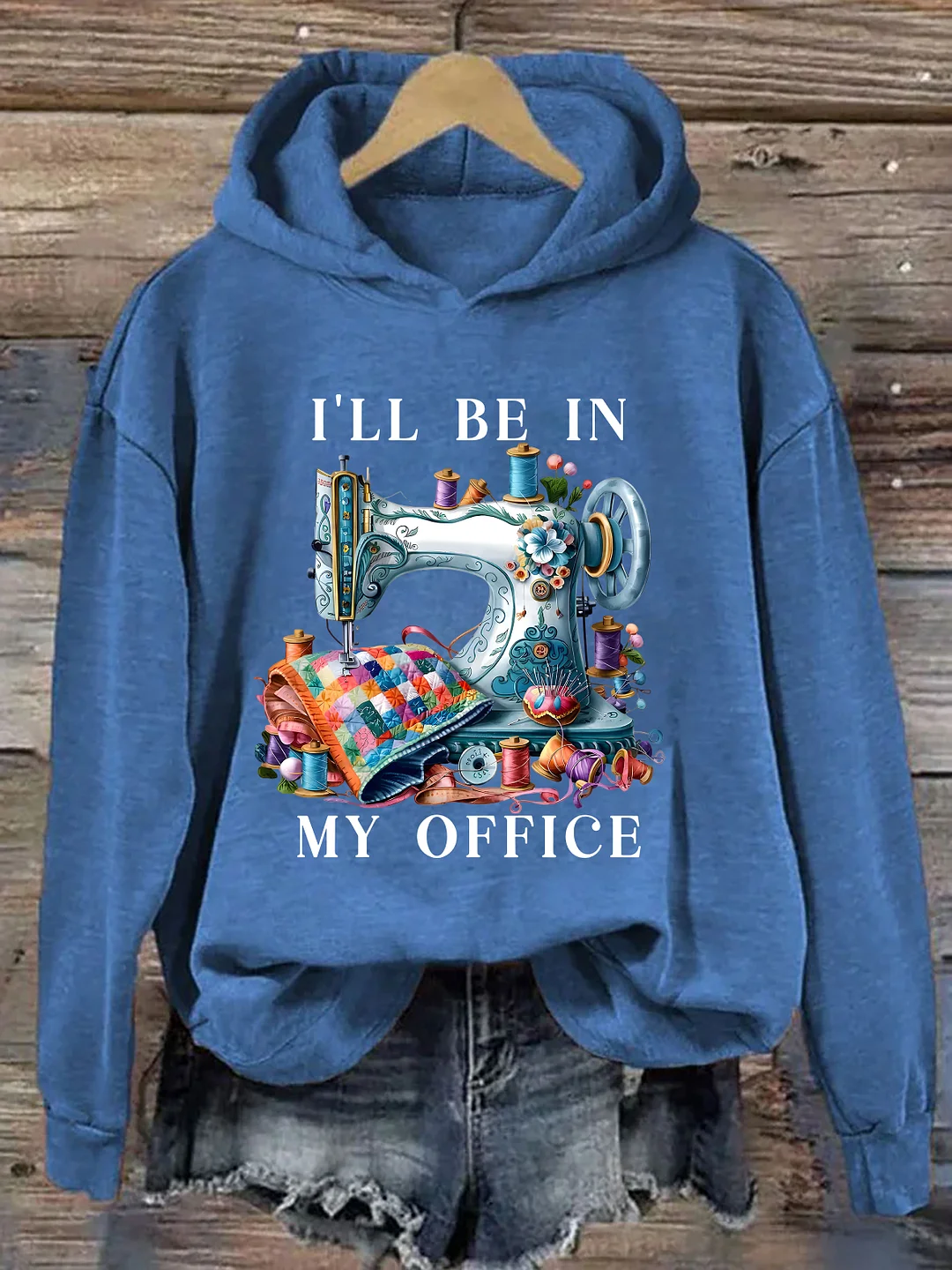 I'll Be In My Office Sewing Hoodie