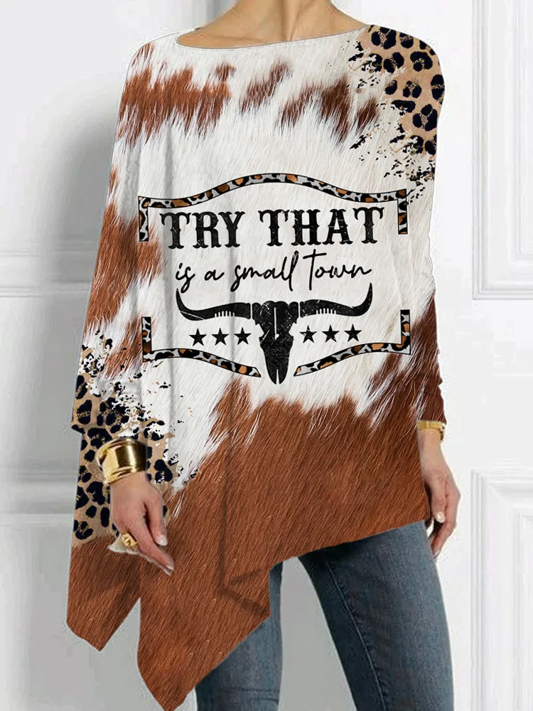 Wearshes Try That In A Small Town Cowhideleopard Graphic Bat Sleeve T Shirt