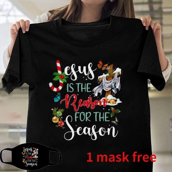 Women's Fashion Butterfly Jesus Is The Reason for The Season Shirt Christmas T Shirt(with 1 mask free) - Shop Trendy Women's Fashion | TeeYours