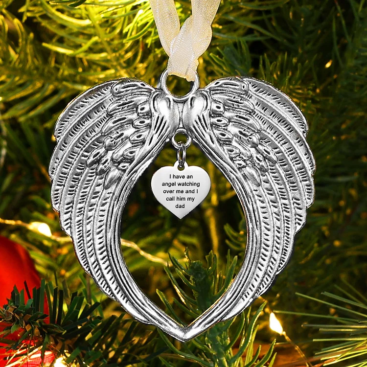 Heart Angel Wings Memorial Ornament "I Have An Angel Watching Over Me And I Call Him Dad"