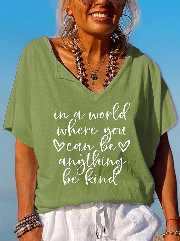 In a world where you can be anything Teacher life V Neck T-shirt-06642