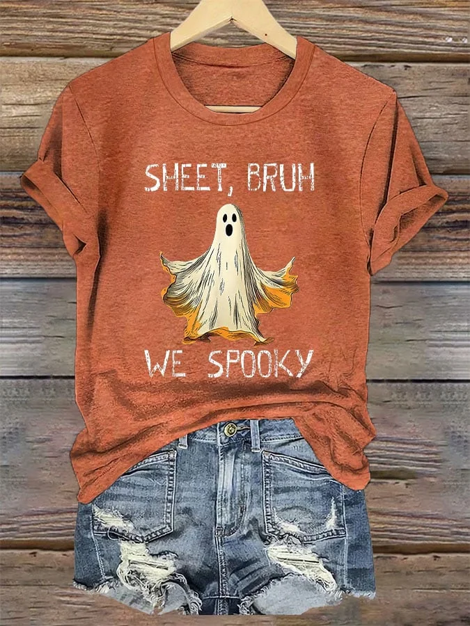Women's "Sheet" Bruh We Spooky Halloween Printed T-Shirt 
