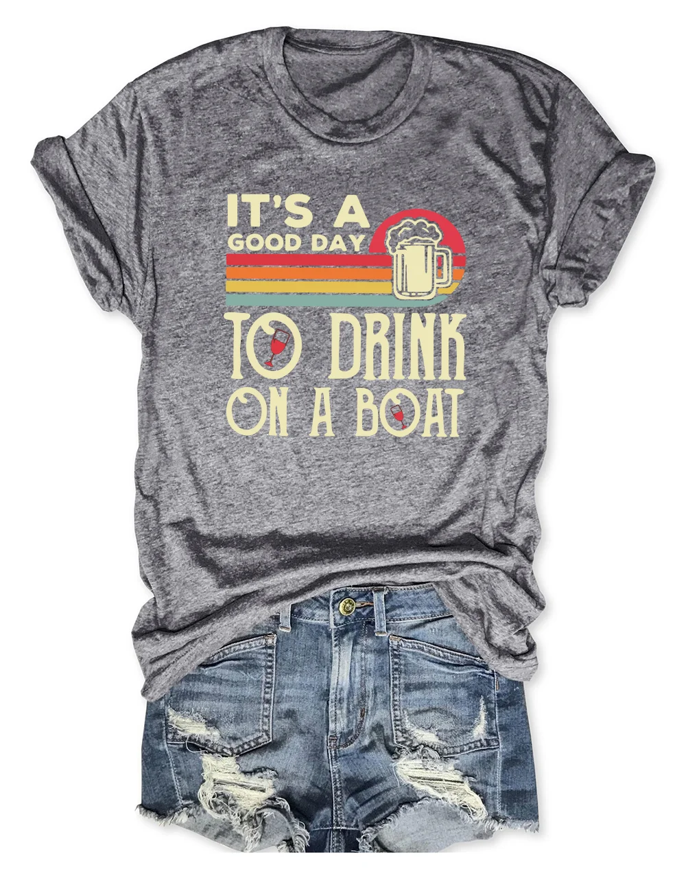 It's A Good Day To Drink On A Boat T-Shirt