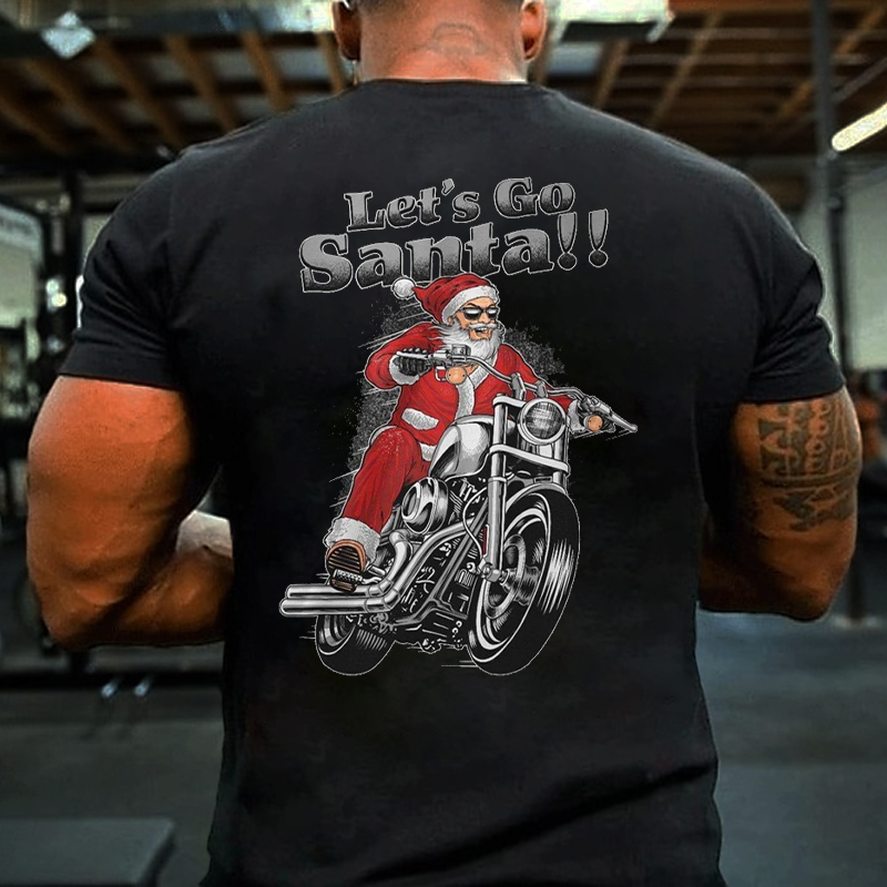 Let's Go Santa T-shirt ctolen