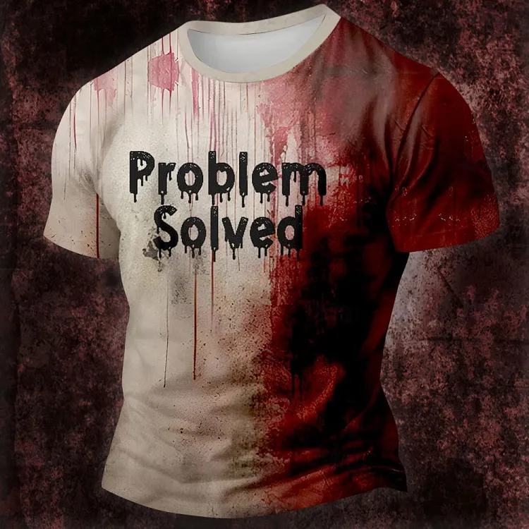 Men's Classic Halloween Bloody Problem Solved Art Short Sleeve T-shirt