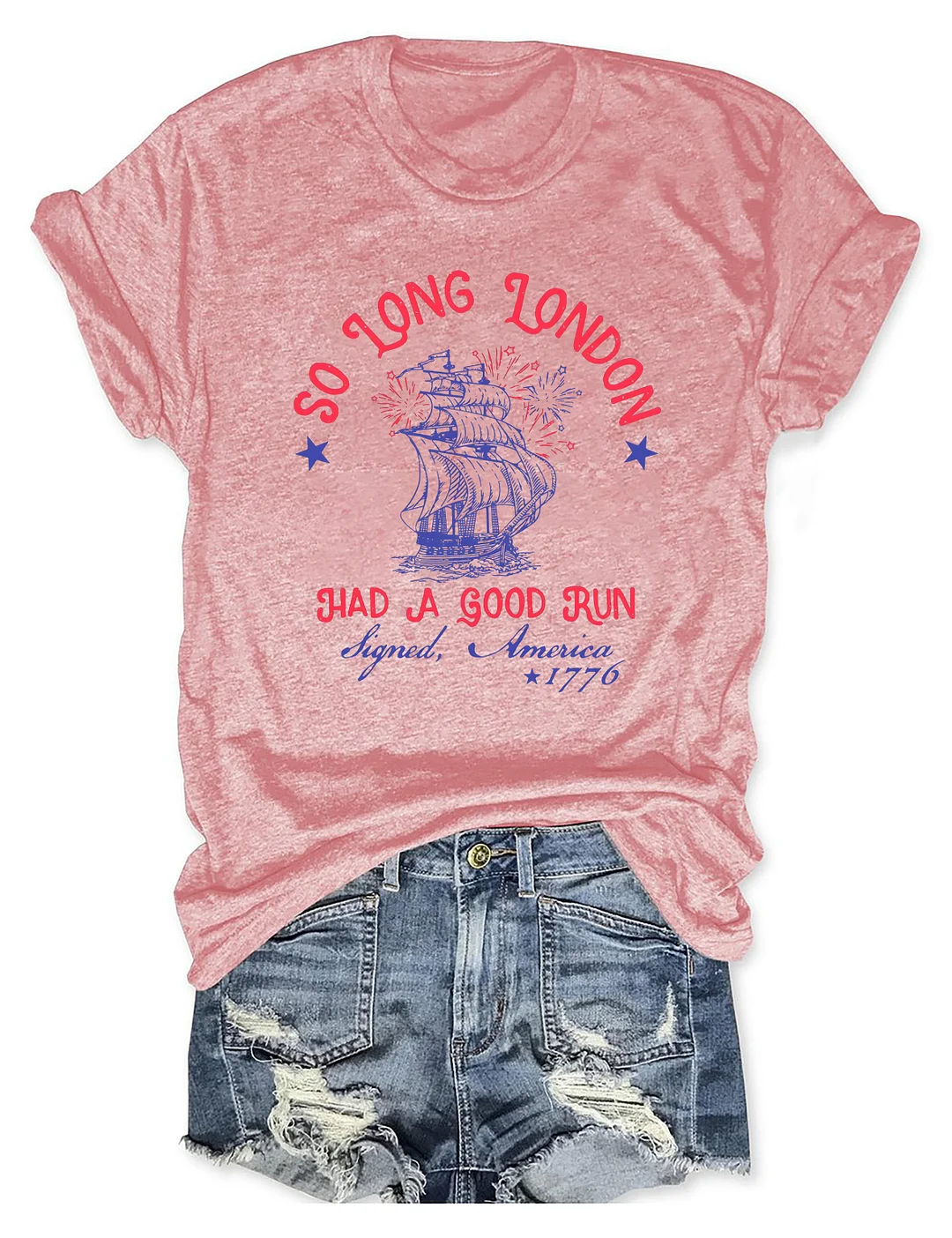 So Long London Had A Good Run T-shirt