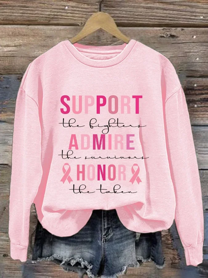 Women's Support The Fighter Admire The Survivors Honor The Taken Print Long Sleeve Sweatshirt