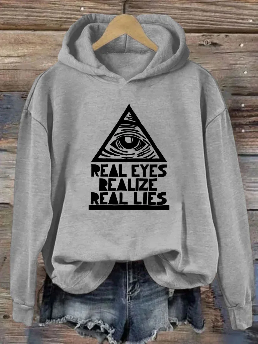 Real Eyes Realize Real Lies Hoodie