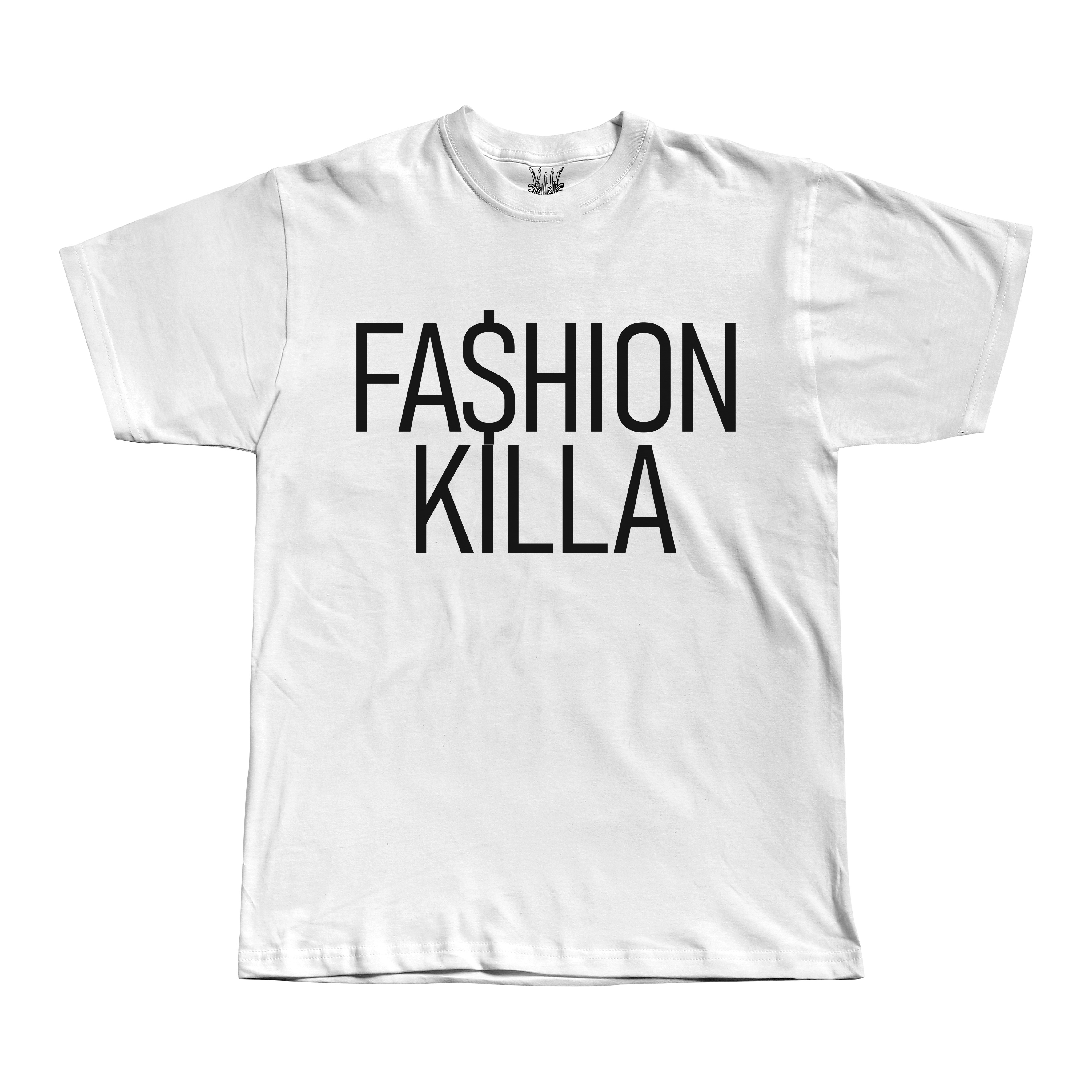 Fashion Killa Tee