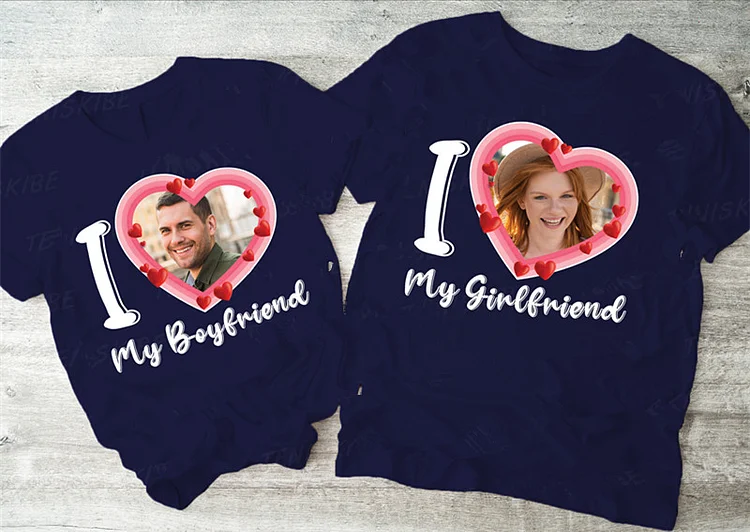 I Love My Girlfriend Custom Photo Shirt, I Love My Boyfriend Custom Photo Shirt, Valentines Day Shirt