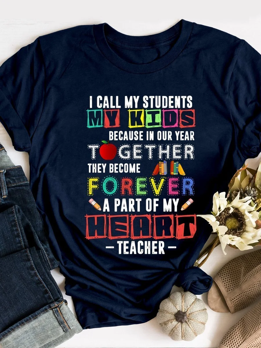 Students In My Heart Teacher Life Print Short Sleeve T-shirt