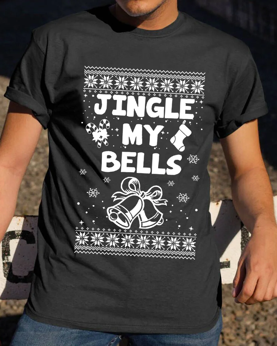 Jingle My Bells Feel The Joy Couple T-shirt