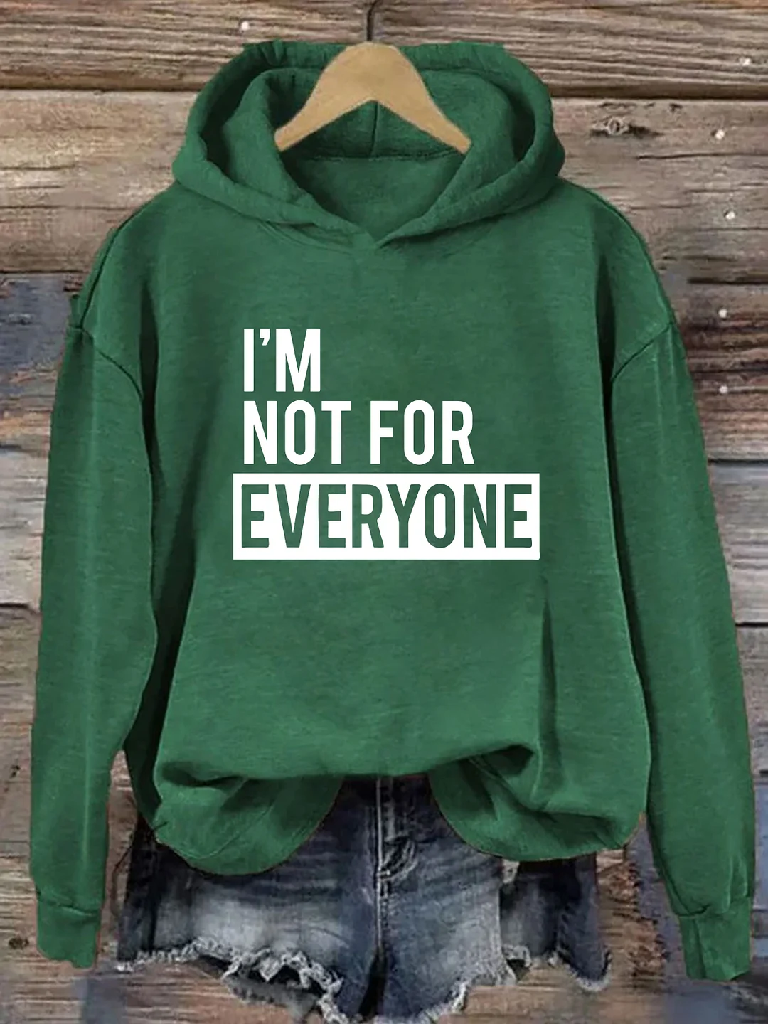 I'm Not for Everyone Hoodie