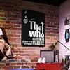 THE WHO - Metal Tin Signs(8*12Inch/12*16Inch)