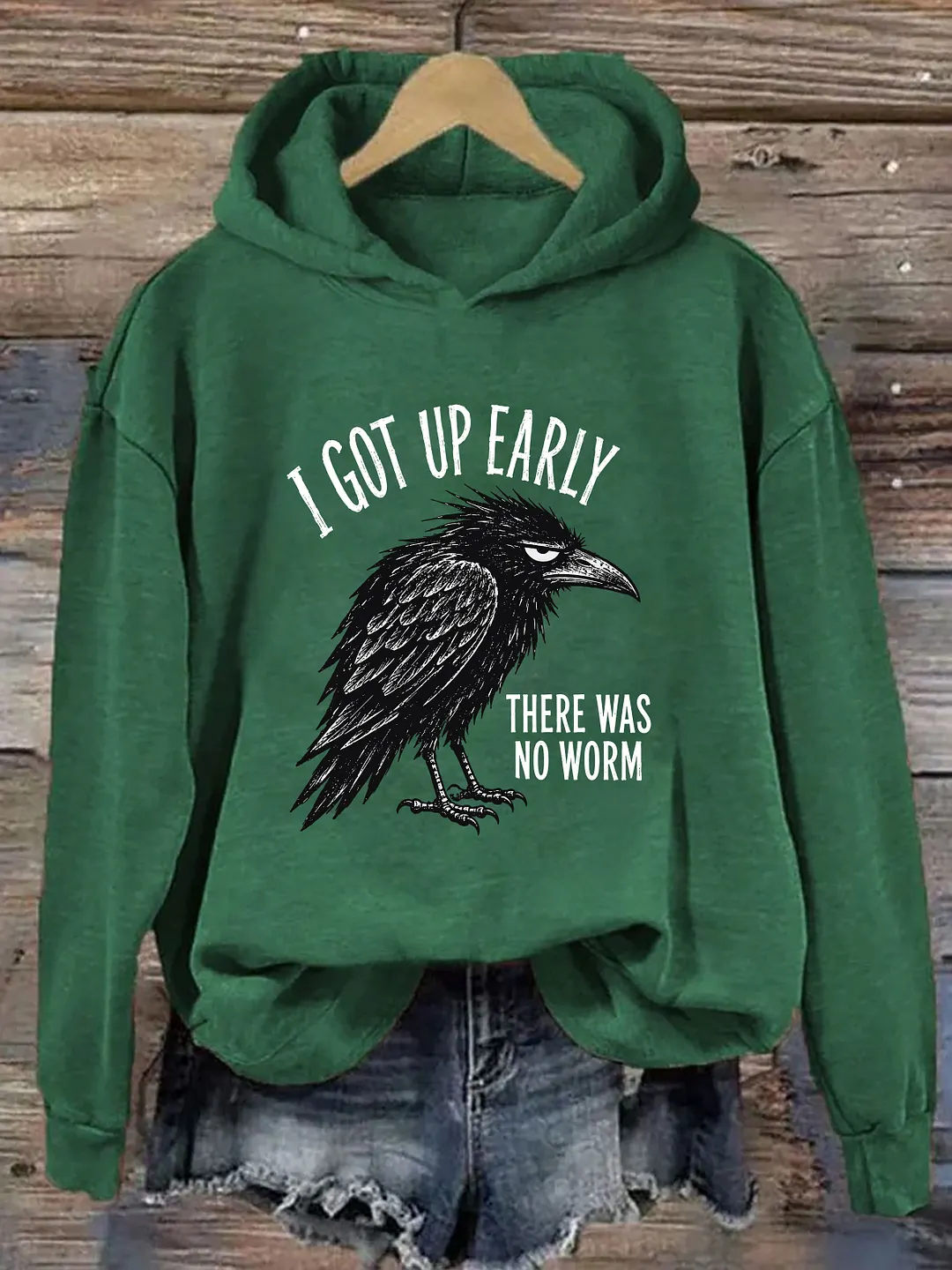 I Got Up Early There Was No Worm Hoodie