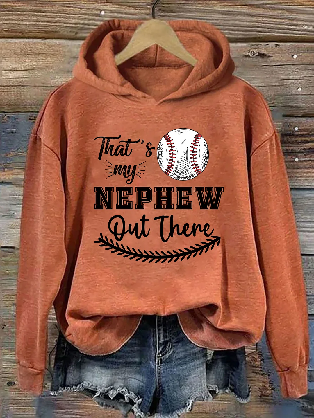 That's My Nephew Out There Hoodie