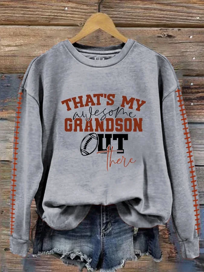 Women's Football That's My Awesome Grandson Out There Print Sweatshirt socialshop