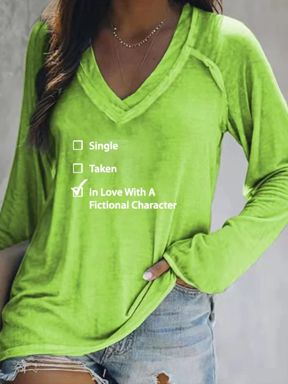 Single Taken In Love V-neck Long Sleeve T-shirt