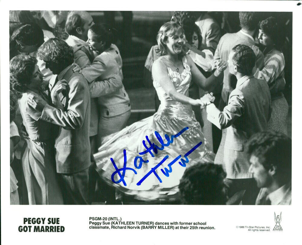 Kathleen Turner (Peggy Sue Got Married) signed 8X10 Photo Poster painting