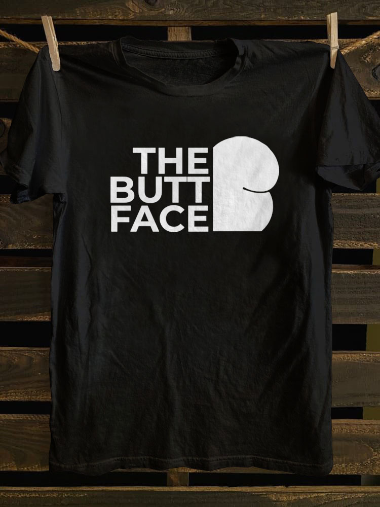 Butt Face T-shirt