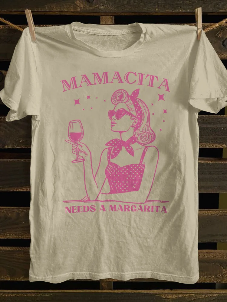 Mamacita Needs A Margarita-1 T-shirt