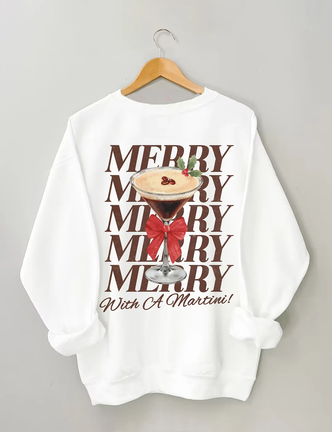Merry With A Martini Espresso Martini Sweatshirt 